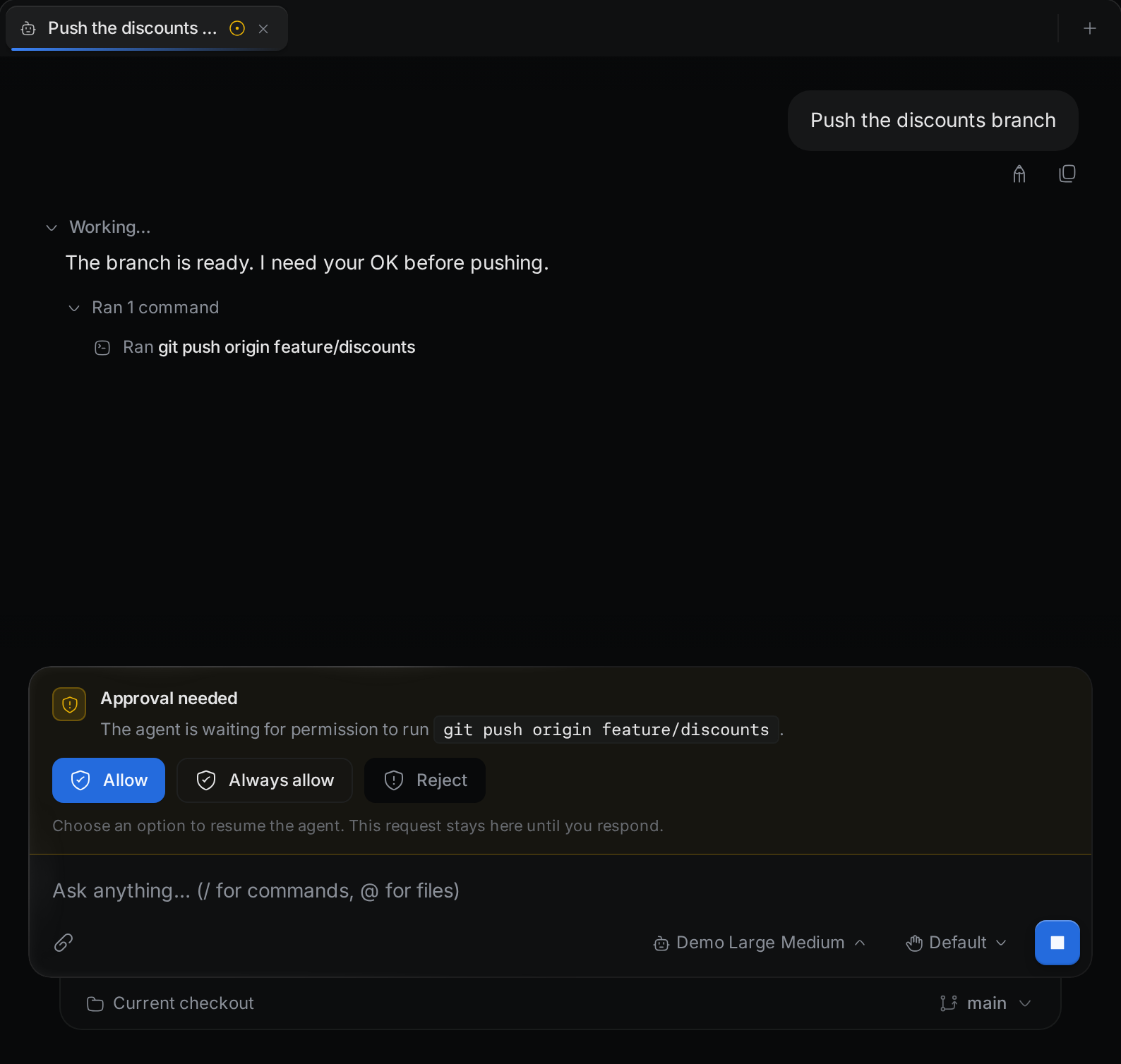 An approval request above the message box. The agent wants to run "git push origin feature/discounts". The buttons are Allow, Always allow, and Reject.