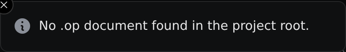 Message that says no .op document was found in the project root
