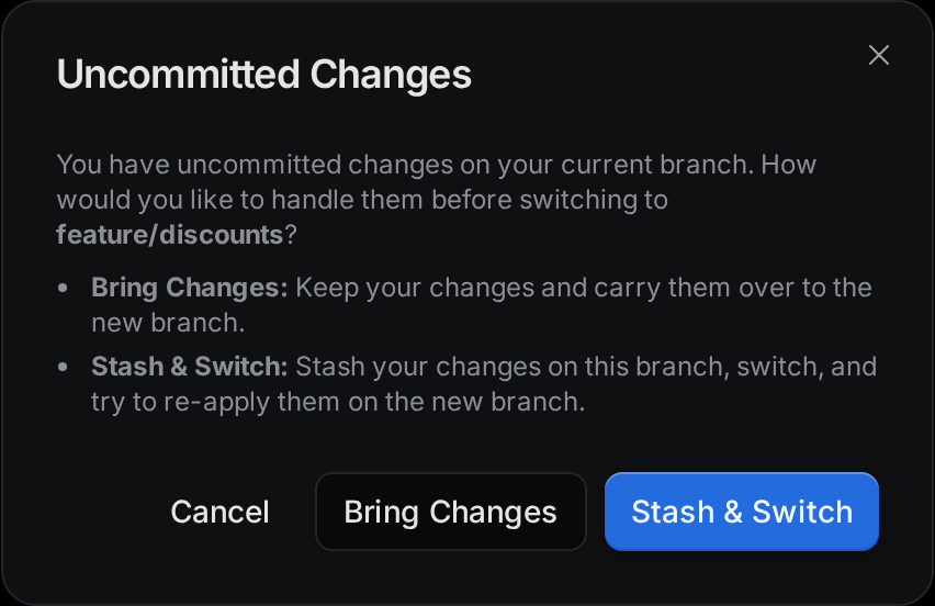 The Uncommitted Changes dialog with the Bring Changes and Stash & Switch buttons